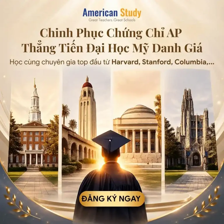 Chinh Phục Chứng Chỉ AP - Thẳng Tiến Đại Học Mỹ Danh Giá