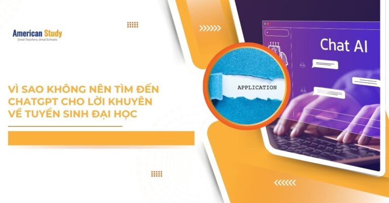 Vì sao không nên dùng ChatGPT cho lời khuyên tuyển sinh