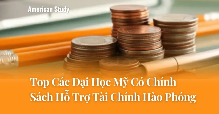 Top đại học có chính sách hỗ trợ tài chính cao