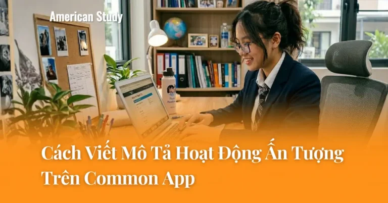 Nghệ Thuật Dùng Động Từ Mạnh Viết Mô Tả Hoạt Động Trên Common App