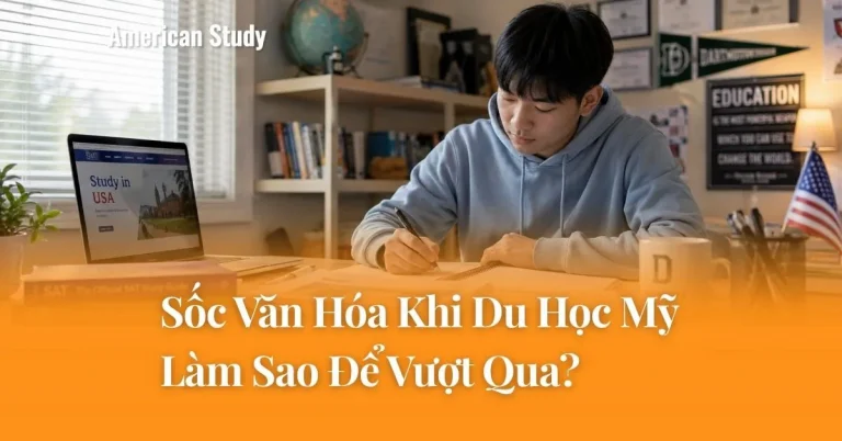 Sốc Văn Hóa Du Học Mỹ: Cách Nhận Biết Và Làm Sao Để Vượt Qua