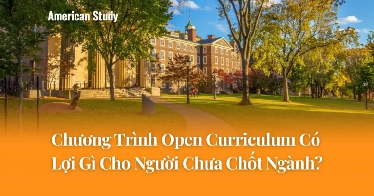 Chương Trình Open Curriculum Có Lợi Gì Cho Người Chưa Chốt Ngành?