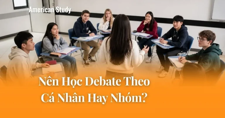 Nên Học Debate Cá Nhân Hay Nhóm? Phân Tích Chuyên Sâu