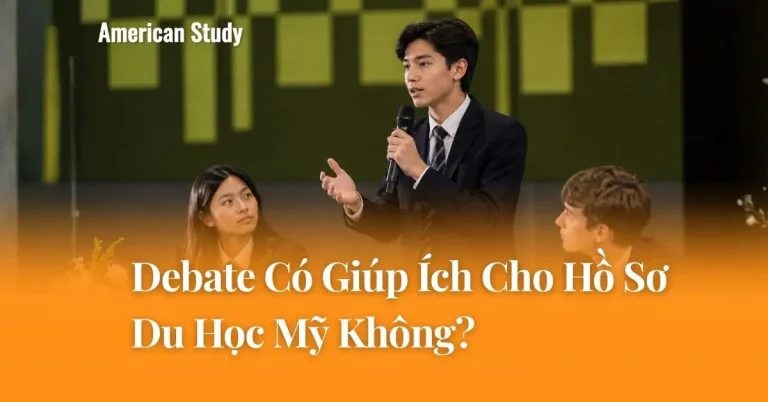 Tranh biện tiếng Anh (debate) tạo ra lợi thế thực sự trong hồ sơ du học Mỹ khi bạn đầu tư đúng chiều sâu. Phân tích dữ liệu tuyển sinh.