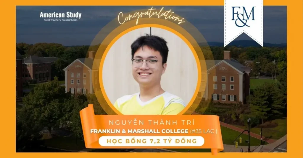 Nguyễn Thành Trí trúng tuyển đại học Franklin & Marshall
