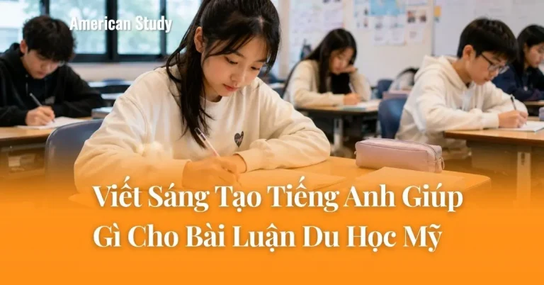 Viết Sáng Tạo Tiếng Anh Giúp Gì Cho Bài Luận Du Học Mỹ