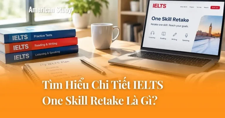 IELTS One Skill Retake Là Gì? Có Áp Dụng Tại Việt Nam Không?
