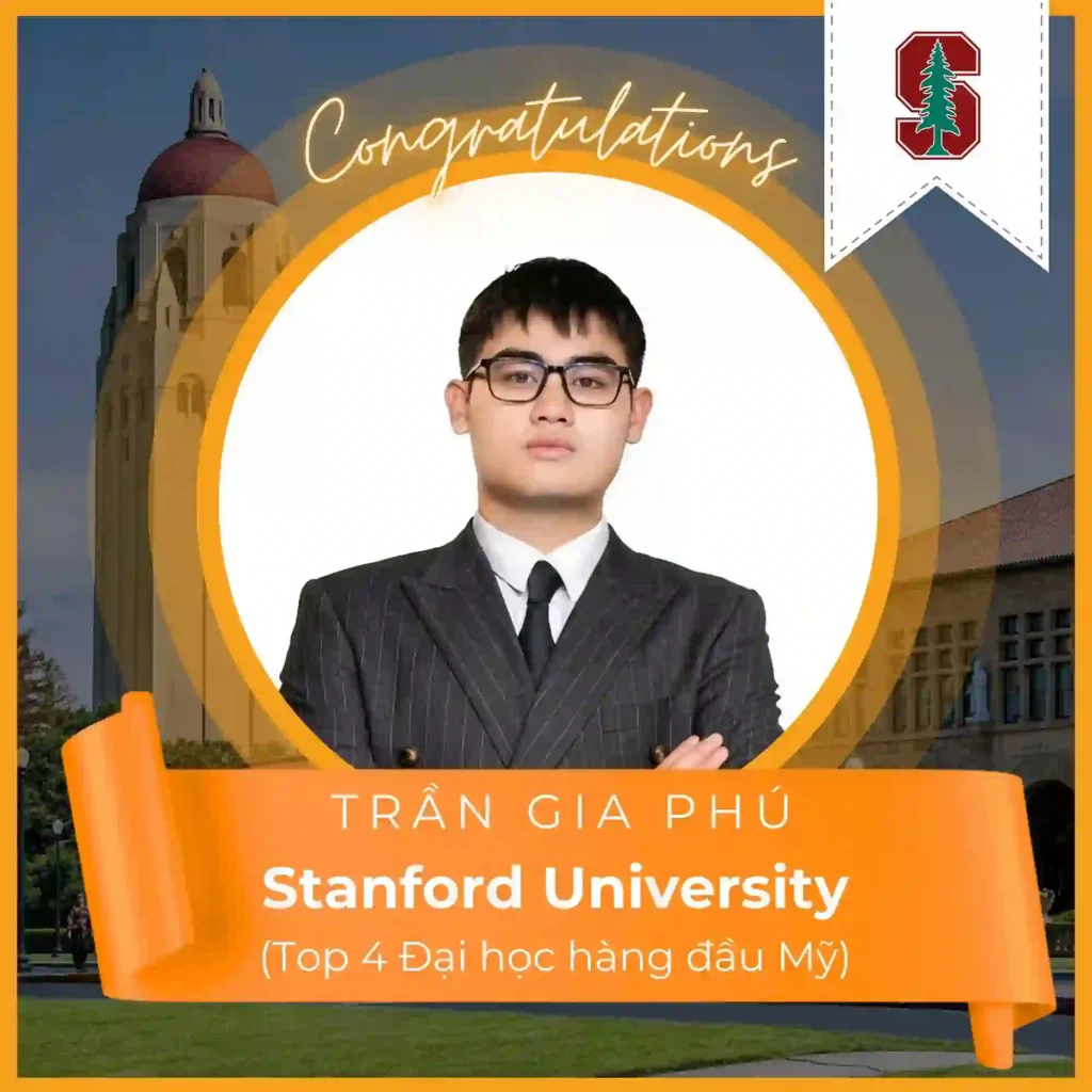 Trần Gia Phú trúng tuyển đại học Stanford
